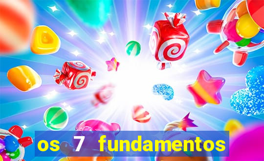 os 7 fundamentos da umbanda